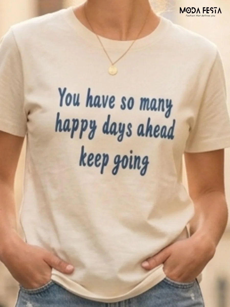 Happy Days Quote Tee